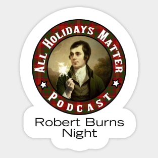 Robert Burns Night Matters! Sticker